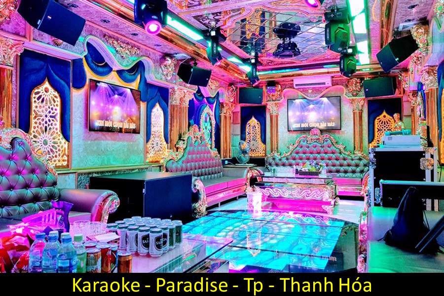 Karaoke Paradise - Thanh Hóa